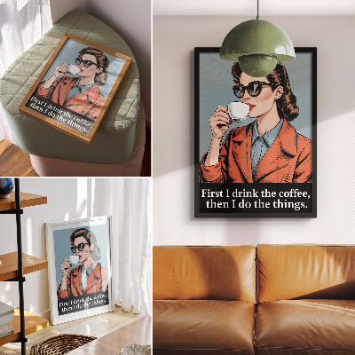 Premium stenski plakat Retro ženska s kavo, motivacijski napis