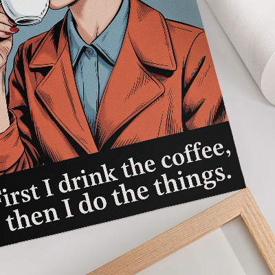 Premium stenski plakat Retro ženska s kavo, motivacijski napis