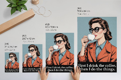 Premium stenski plakat Retro ženska s kavo, motivacijski napis